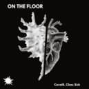 Cavalli & Class Sick - On The Floor ()
