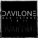 Davilone - Bad Things I (Croc\'O Remix)