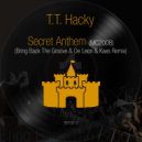 T.T. Hacky - Secret Anthem (MC2008) (Bring Back The Groove Mix)