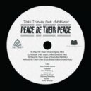 Thee Trinity Feat. Hitsblunt - Peace Be Their Peace (Original Mix)