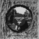 Paul Funkee - Mini Me