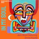 Jack Wood featuring Émilie Rachel - In My Soul (Original Mix)