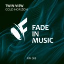 Twin View - Cold Horizon (Original Mix)