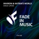 INVIRON & Katrin\'s World - Once Upon (Extended Mix)