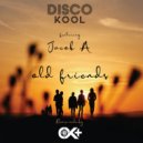 Disco Kool feat. Jacob A - Old Friends (OKPLUS Remix)