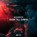 Momento (AU) - Dusk Till Dawn