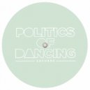 Politics Of Dancing, Ray Mono - Timing
