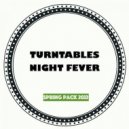 Turntables Night Fever - Happiness