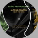 Antonio Grassia - Hear The Soul (Original Mix)