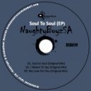 NaughtyBoyzSA - I Meant to Say