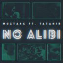 Muztang ft. Tatahir - No Alibi (Original Mix)