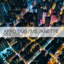 Afro Dub & Ms. Janette - Soul Dry (Original Mix)