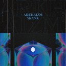Arkhaizm - Skank