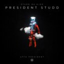 Studd Da Kidd & King Ishmael Ezekiel Holland & Heaven-Lee Promise Holland - President Studd (feat. King Ishmael Ezekiel Holland & Heaven-Lee Promise Holland) ()