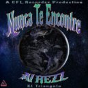 Al Rezz - Nunca Te Encontre ()