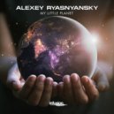 Alexey Ryasnyansky - My Little Planet
