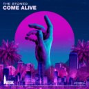 The Stoned - Come Alive (Original Mix)