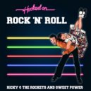 Ricky & The Rockets - Sweet Little Sixteen