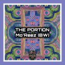Mo'Reez (BW) - The Portion
