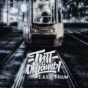 Тип с окраины - Last Tram (Original)