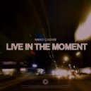 Nikko Culture - Live In The Moment (Original Mix)
