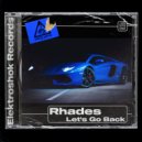 Rhades - Let's Go Back