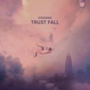 Codeko - Trust Fall (Extended Mix)