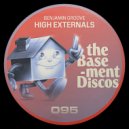 Benjamin Groove - High Externals (Original Mix)