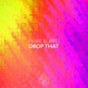 Phat Suppli - Drop That (Extended Mix)