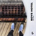 Boys Hotel - Hell Hole