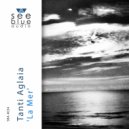 Tanti Aglaia - La Mer