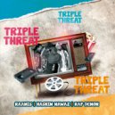 RAAMIS & Hashim Nawaz & Rap Demon - Triple Threat (feat. Hashim Nawaz & Rap Demon)
