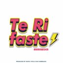 Marawder - Te Rifaste