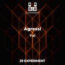Agressi - Ya! (Original)