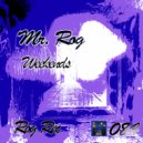 Mr. Rog - Weekends