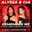 Alyssa & Gia - Remember Me
