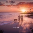 Ducka Shan & David Shane - You And I (Original Mix)