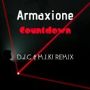Armaxione  - Countdown (D.J.G. & M.I.K! Remix)