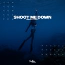 Dawell & dbeet - Shoot Me Down (Original Mix)