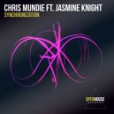 Chris Mundie ft. Jasmine Knight - Synchronization (Extended Mix)