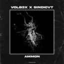 VOLB3X, SINDICVT - Ammon (Original Mix)