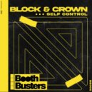 Block & Crown - Self Control