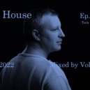 Volchek - Full house (Episode 019)