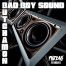 Butchamon - Bad Boy Sound (Original Mix)