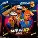 Starmac Publishing & Tato el X5 - Sessions 5
