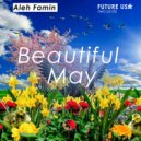 Aleh Famin - Beautiful May