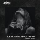Ice MC - Think about the way (FuzzDead Remix)