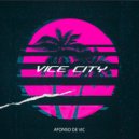 Dj Afonso de Vic - VICE CITY (Original Mix)