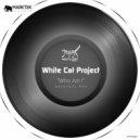 White Cat Project - Who Am I (Original Mix)
