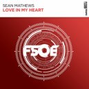 Sean Mathews - Love In My Heart (Extended Mix)